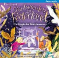 Zaubereulen in Federland (2). Die Magie des Feuerbrunnens - Ina Brandt