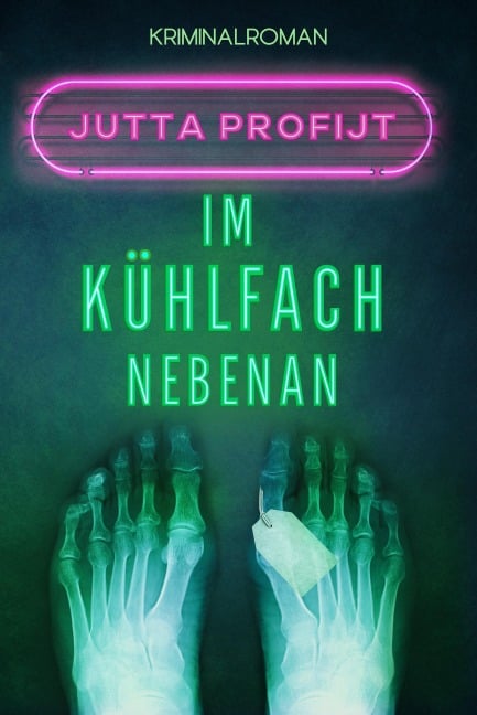 Im Kühlfach nebenan - Jutta Profijt