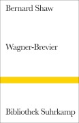Cover-Bild zum Titel 'Ein Wagner-Brevier' von 'George Bernard Shaw'