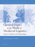 Cover-Bild zum Titel 'General Issues in the Study of Medieval Logistics' von ''
