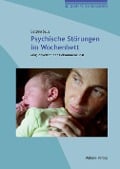 Cover-Bild zum Titel 'Psychische Störungen im Wochenbett' von 'Bettina Salis'