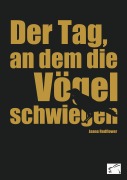Cover-Bild zum Titel 'Der Tag, an dem die Vögel schwiegen' von 'Jaana Redflower'