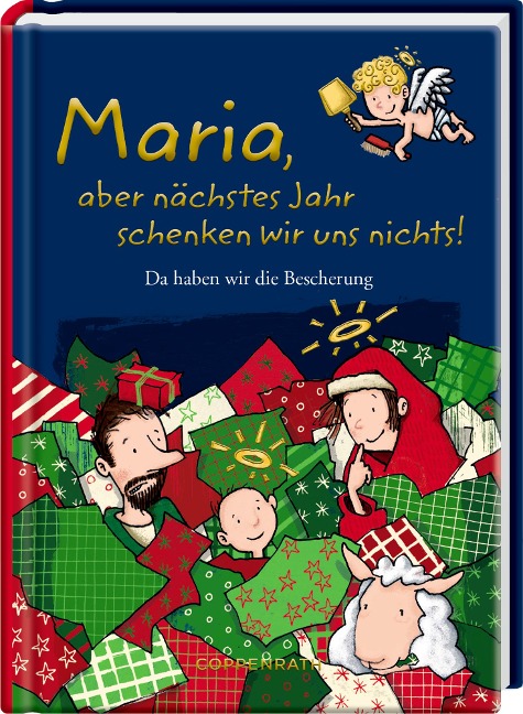 Maria, aber nächstes Jahr schenken wir uns nichts! - 