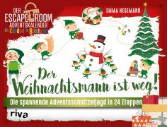 Cover-Bild zum Titel 'Der Weihnachtsmann ist weg!' von 'Emma Hegemann'