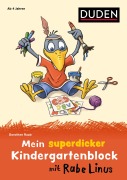 Cover-Bild zum Titel 'Mein superdicker Kindergartenblock mit Rabe Linus' von 'Dorothee Raab'