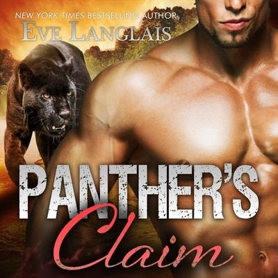 Panther's Claim Lib/E - Eve Langlais