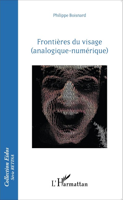 Frontières du visage - Philippe Boisnard
