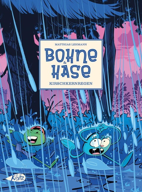 Bohne & Hase: Kirschkernregen - Matthias Lehmann