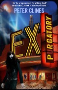 Cover-Bild zum Titel 'Ex-Purgatory' von 'Peter Clines'