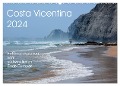 Costa Vicentina (Wandkalender 2024 DIN A2 quer), CALVENDO Monatskalender - Bettina Schnittert