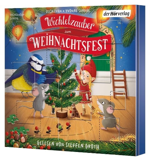 Wichtelzauber zum Weihnachtsfest - 24 Adventskalender-Geschichten - Usch Luhn