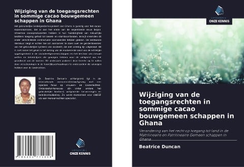 Wijziging van de toegangsrechten in sommige cacao bouwgemeen schappen in Ghana - Beatrice Duncan
