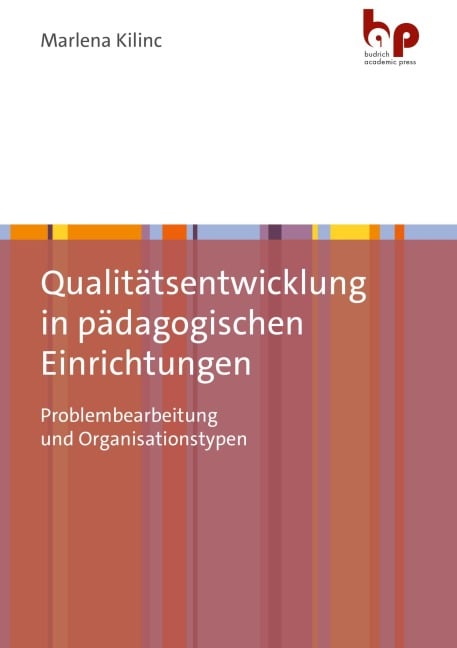 Qualitätsentwicklung in pädagogischen Einrichtungen - Marlena Kilinc