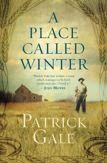 A Place Called Winter - Patrick Gale
