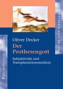 Cover-Bild zum Titel 'Der Prothesengott' von 'Oliver Decker'