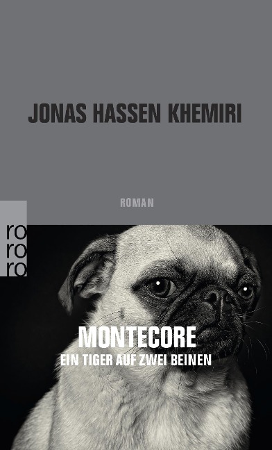 Montecore, ein Tiger auf zwei Beinen - Jonas Hassen Khemiri