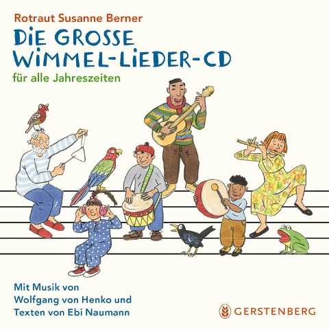 Die große Wimmel-Lieder CD - Rotraut Susanne Berner, Ebi Naumann, Wolfgang von Henko