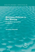 Cover-Bild zum Titel 'Business Policies in the Making (Routledge Revivals)' von 'Jonathan Boswell'