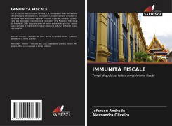 IMMUNITÀ FISCALE - Jeferson Andrade, Alessandra Oliveira