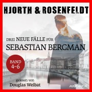 Cover-Bild zum Titel 'Drei neue Fälle für Sebastian Bergman (Band 4-6)' von 'Michael Hjorth, Hans Rosenfeldt'