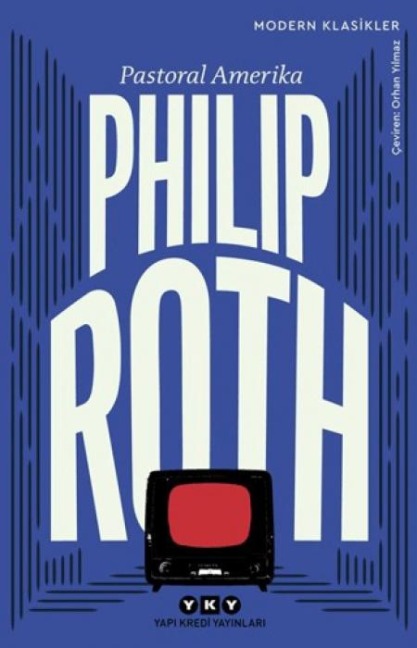 Pastoral Amerika - Philip Roth