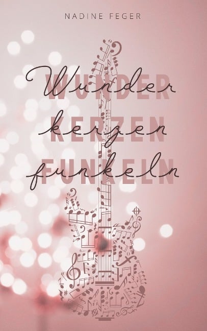 Wunderkerzenfunkeln - Nadine Feger