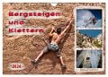 Bergsteigen und Klettern (Wandkalender 2024 DIN A4 quer), CALVENDO Monatskalender - Peter Roder