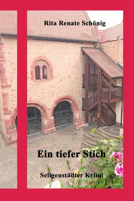 Ein tiefer Stich - Rita Renate Schönig