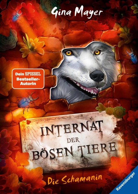 Internat der bösen Tiere, Band 5 - Die Schamanin - Gina Mayer