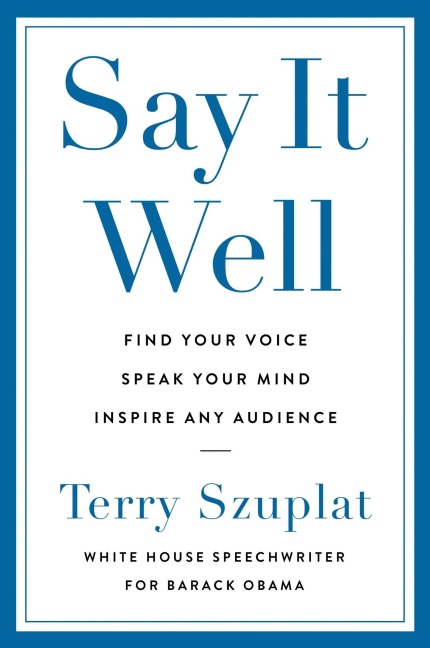 Say It Well - Terry Szuplat