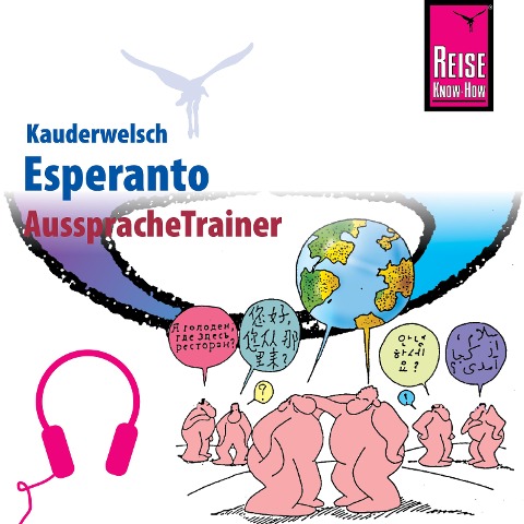 Reise Know-How Kauderwelsch AusspracheTrainer Esperanto - Klaus Dahmann, Thomas Pusch