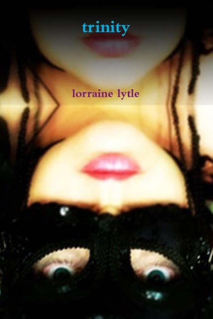 Trinity - Lorraine Lytle