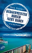 Cover-Bild zum Titel 'Bürgermeister Hirsch geht baden' von 'Thea Fischer'
