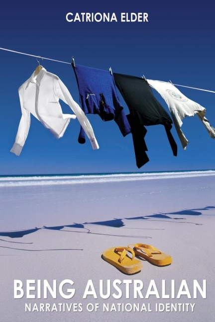 Being Australian - Catriona Elder