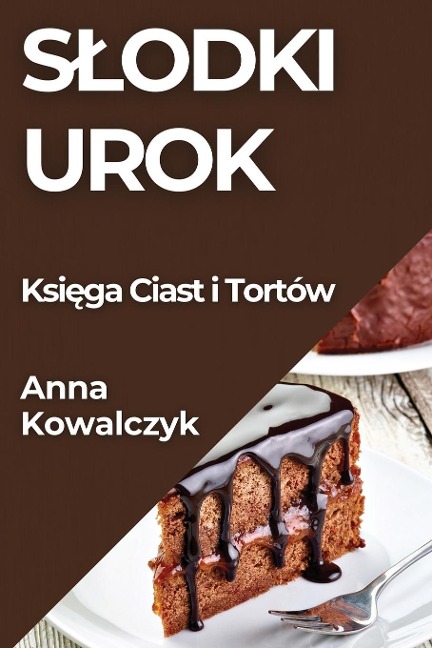 S¿odki Urok - Anna Kowalczyk