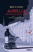 Cover-Bild zum Titel 'Aurelia und die Melodie des Todes' von 'Beate Maly'