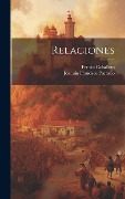 Cover-Bild zum Titel 'Relaciones' von 'Fernán Caballero, Joaquín Francisco Pacheco'