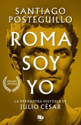 Cover-Bild zum Titel 'Roma soy yo' von 'Santiago Posteguillo'