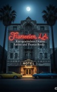 Cover-Bild zum Titel 'Flurseelen, L.A.' von 'Sabine Benda, Thomas Benda'