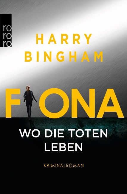 Fiona: Wo die Toten leben - Harry Bingham