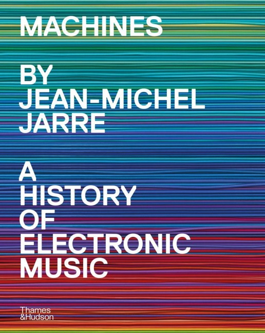 Machines - Jean-Michel Jarre
