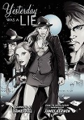 Yesterday Was a Lie: A Graphic Novel - 