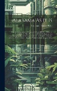 Cover-Bild zum Titel 'Alabama As It Is' von 'Benjamin Franklin Riley'