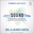Sound - J J Hurtak, Desiree Hurtak