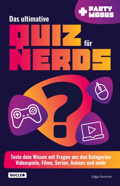 Das ultimative Quiz für Nerds - Edgar Rommel