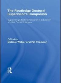 The Routledge Doctoral Supervisor's Companion - 