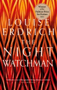 Cover-Bild zum Titel 'The Night Watchman' von 'Louise Erdrich'