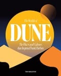 Cover-Bild zum Titel 'The Worlds of Dune' von 'Tom Huddleston'