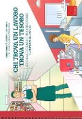 Cover-Bild zum Titel 'Chi trova un lavoro trova un tesoro. Consigli e strumenti per affrontare il mondo del lavoro' von 'Anna Contardi, Monica Berarducci'