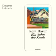 Cover-Bild zum Titel 'Ein Sohn der Stadt' von 'Kent Haruf'